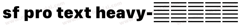 sf pro text heavy字体转换